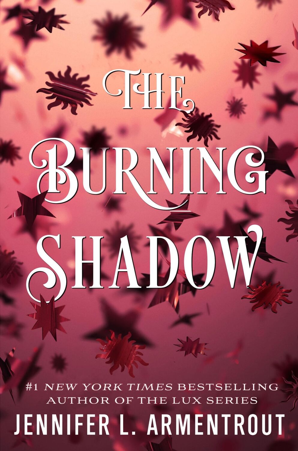 Cover: 9781250175748 | The Burning Shadow | Jennifer L Armentrout | Buch | Englisch | 2019