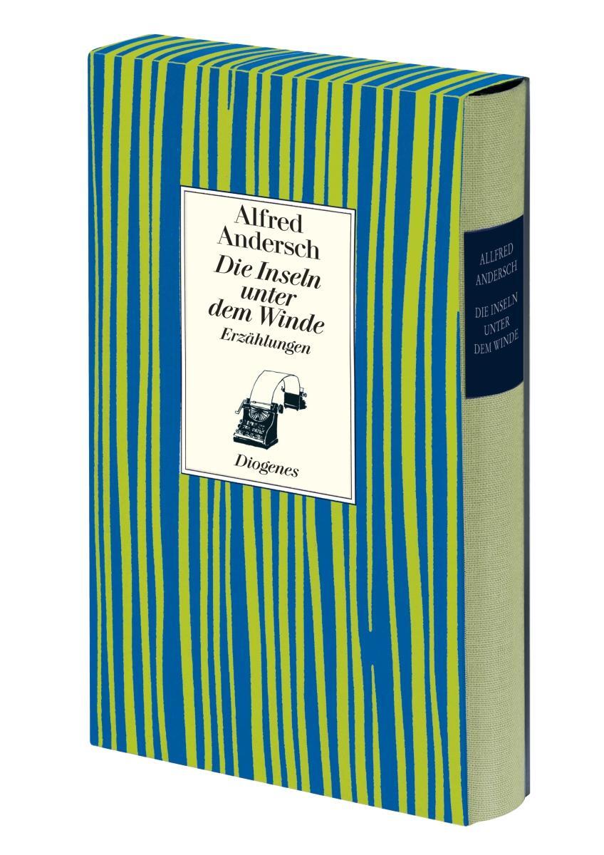 Cover: 9783257068658 | Die Inseln unter dem Winde | Erzählungen | Alfred Andersch | Buch