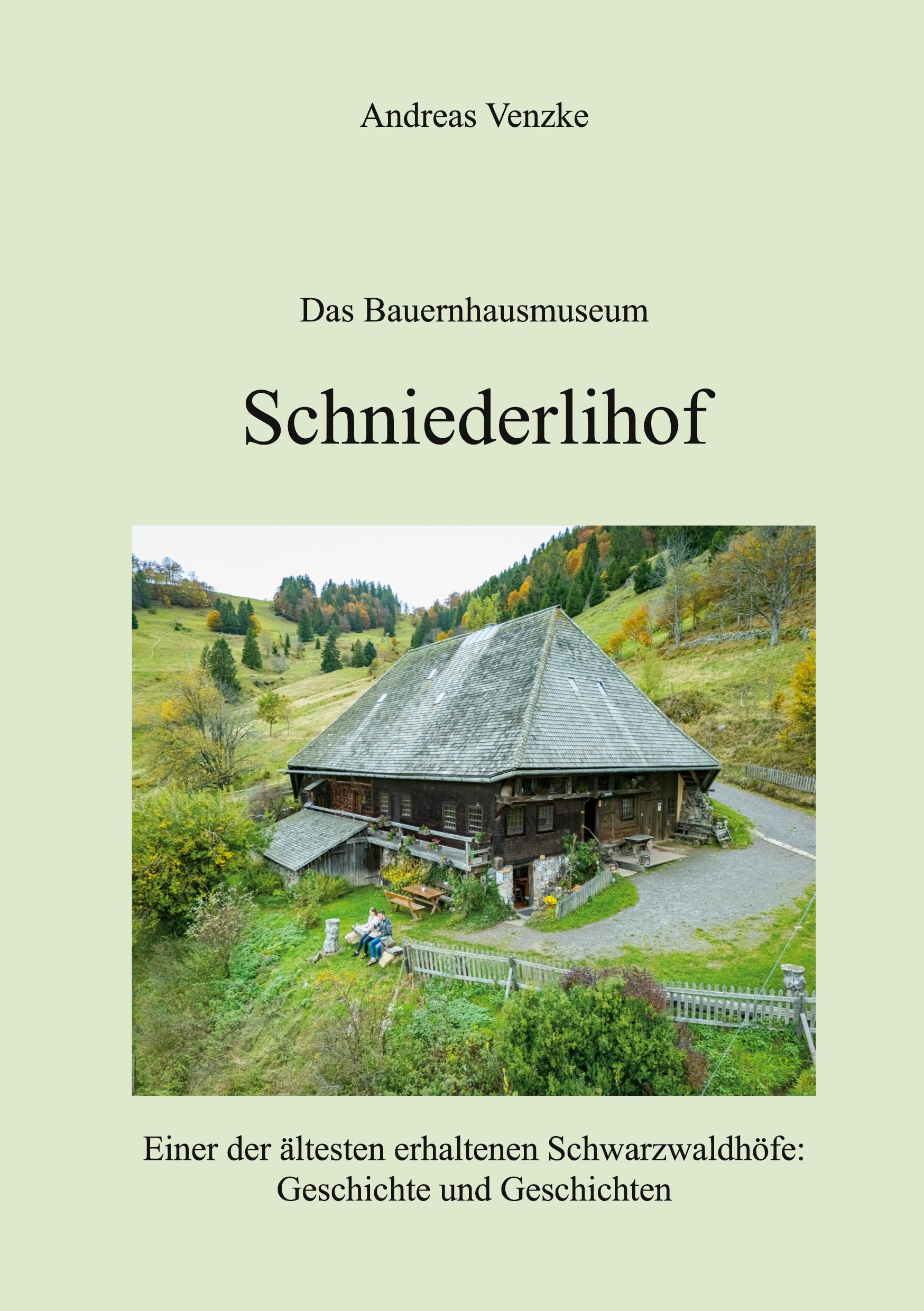 Cover: 9783759760715 | Schniederlihof | Andreas Venzke | Taschenbuch | 100 S. | Deutsch