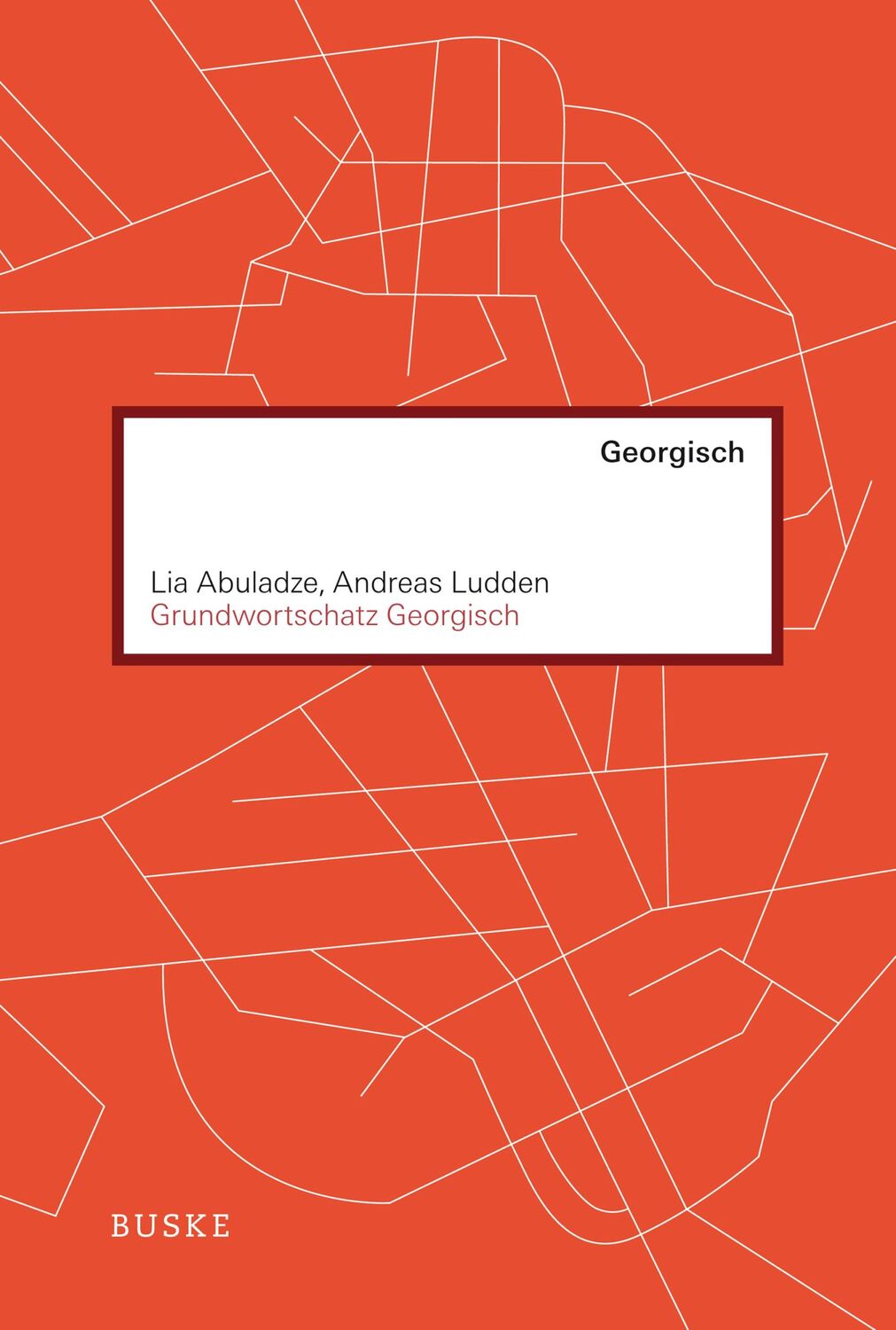 Cover: 9783875485509 | Grundwortschatz Georgisch | Lia Abuladze (u. a.) | Taschenbuch | IX