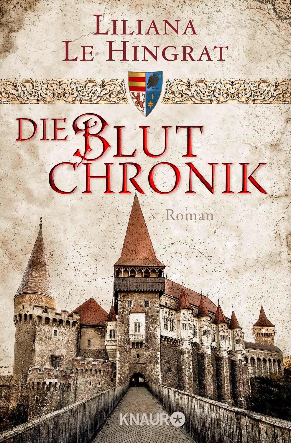 Cover: 9783426521915 | Die Blutchronik | Liliana Le Hingrat | Taschenbuch | 701 S. | Deutsch