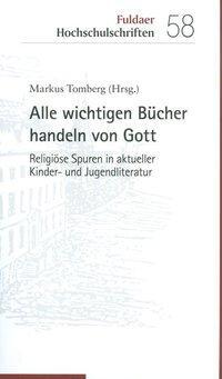 Cover: 9783429039646 | Alle wichtigen Bücher handeln von Gott | Taschenbuch | 208 S. | 2016