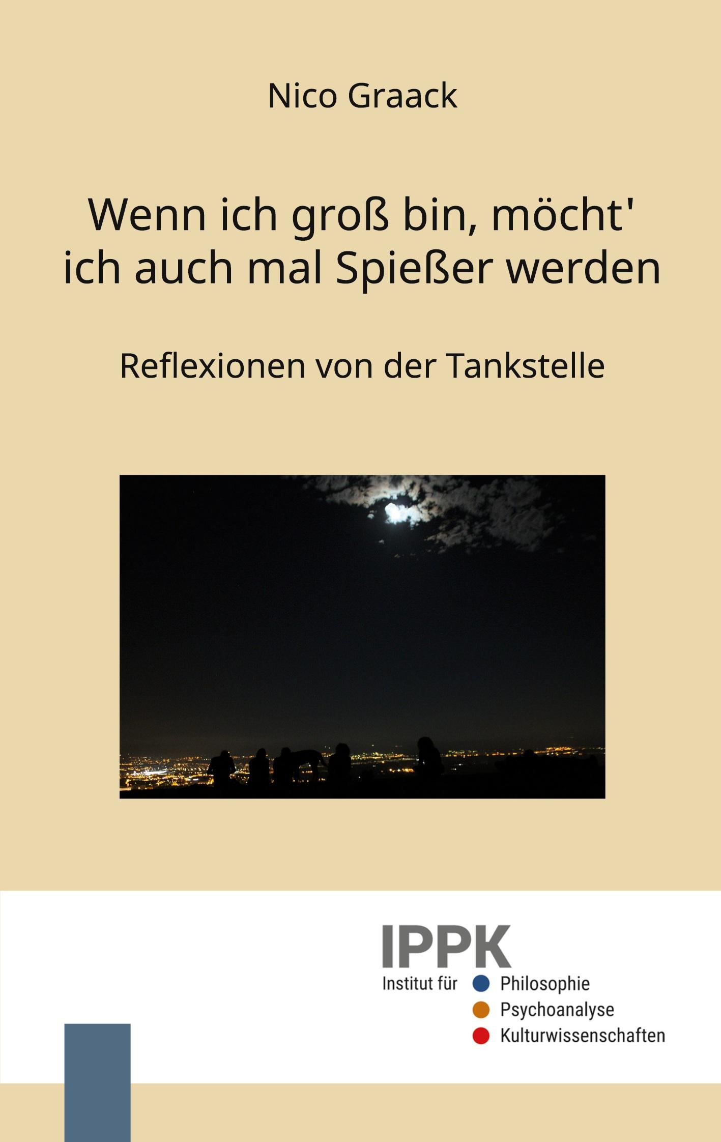 Cover: 9783949634017 | Wenn ich groß bin, möcht' ich auch mal Spießer werden | Nico Graack