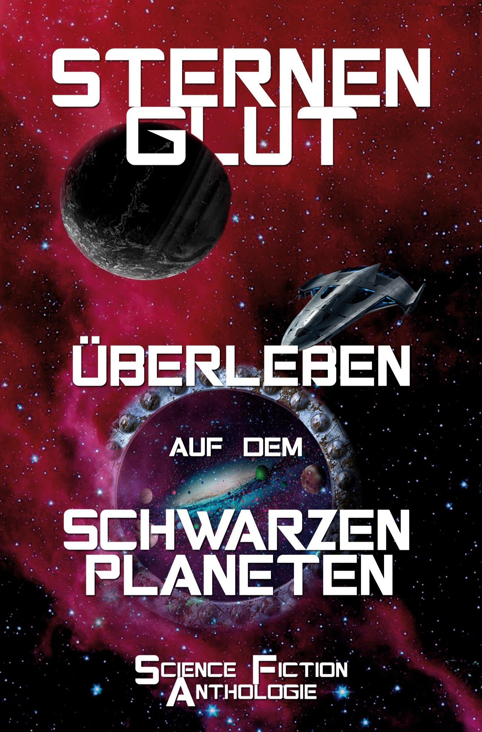 Cover: 9783759257611 | Sternenglut - Überleben auf dem schwarzen Planeten | Kramer (u. a.)