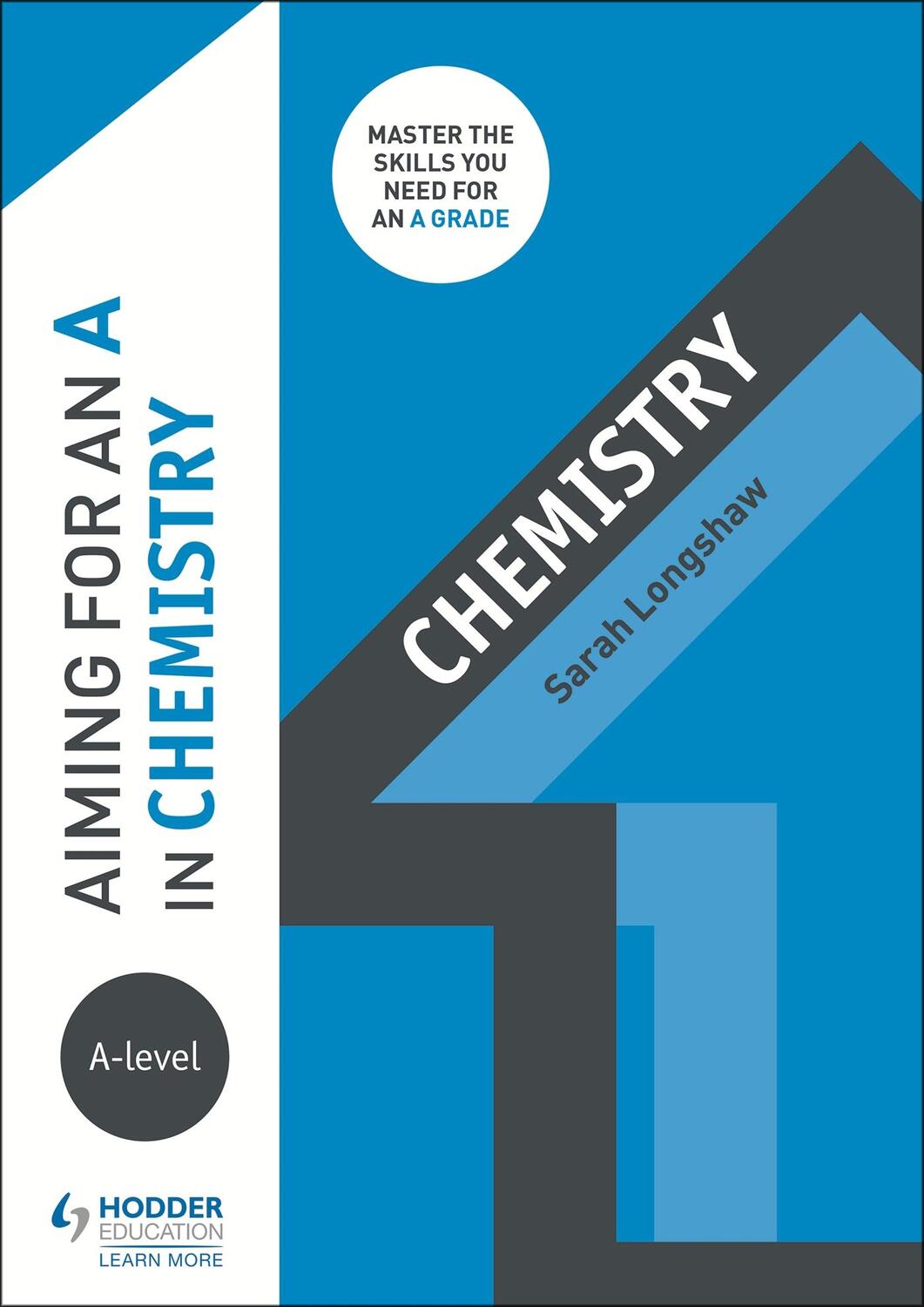 Cover: 9781510429536 | Aiming for an A in A-level Chemistry | Sarah Longshaw | Taschenbuch