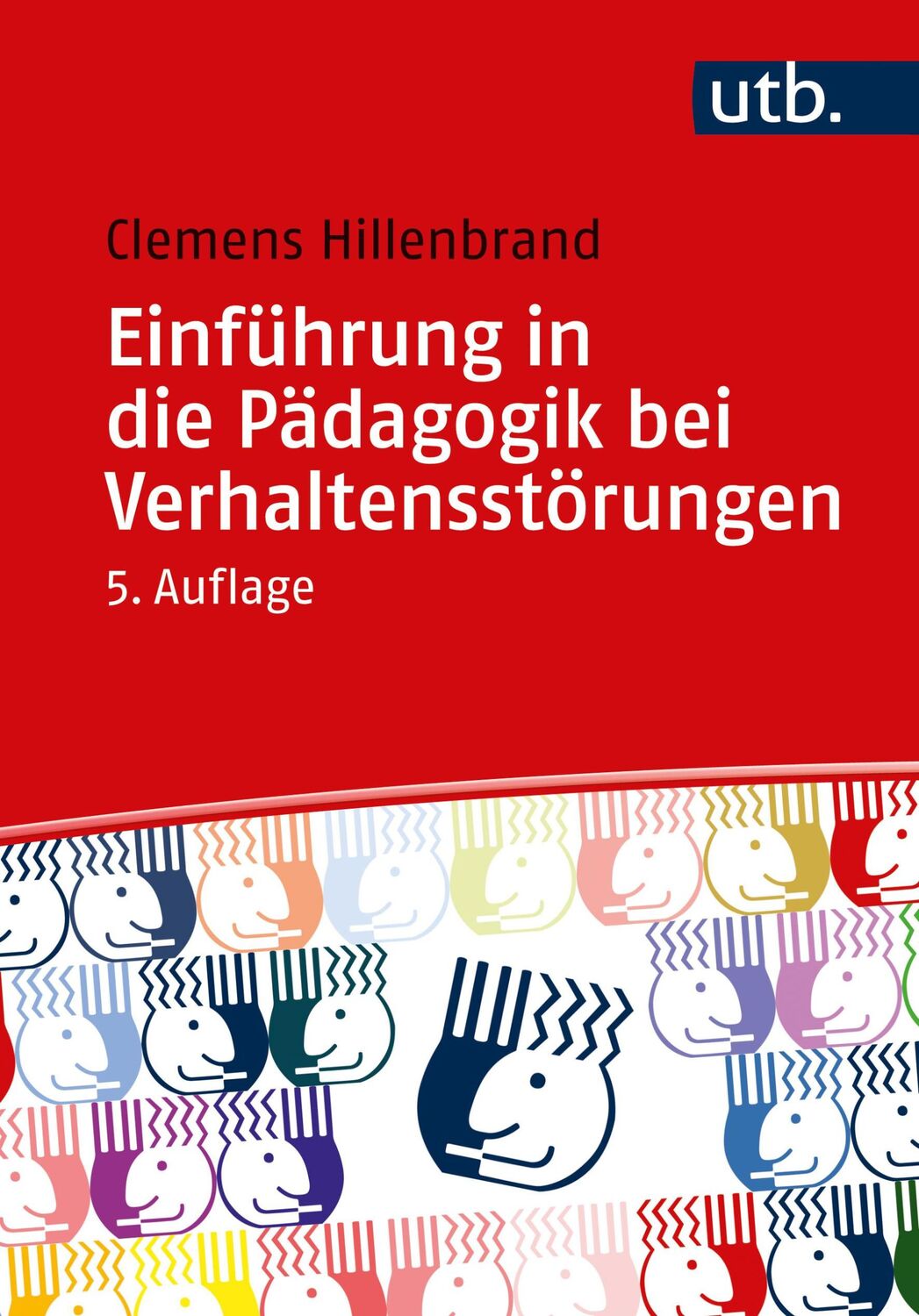 Cover: 9783825262006 | Einführung in die Pädagogik bei Verhaltensstörungen | Hillenbrand