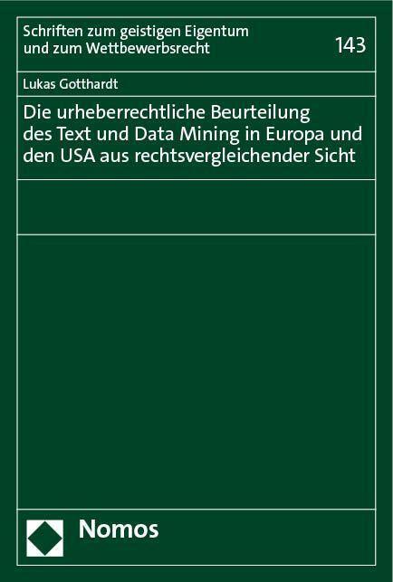 Cover: 9783756011612 | Die urheberrechtliche Beurteilung des Text und Data Mining in...