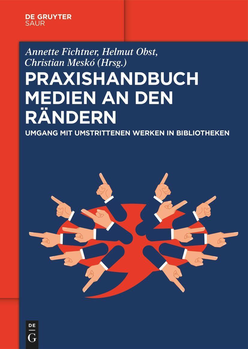 Cover: 9783111217420 | Praxishandbuch Medien an den Rändern | Annette Fichtner (u. a.) | Buch