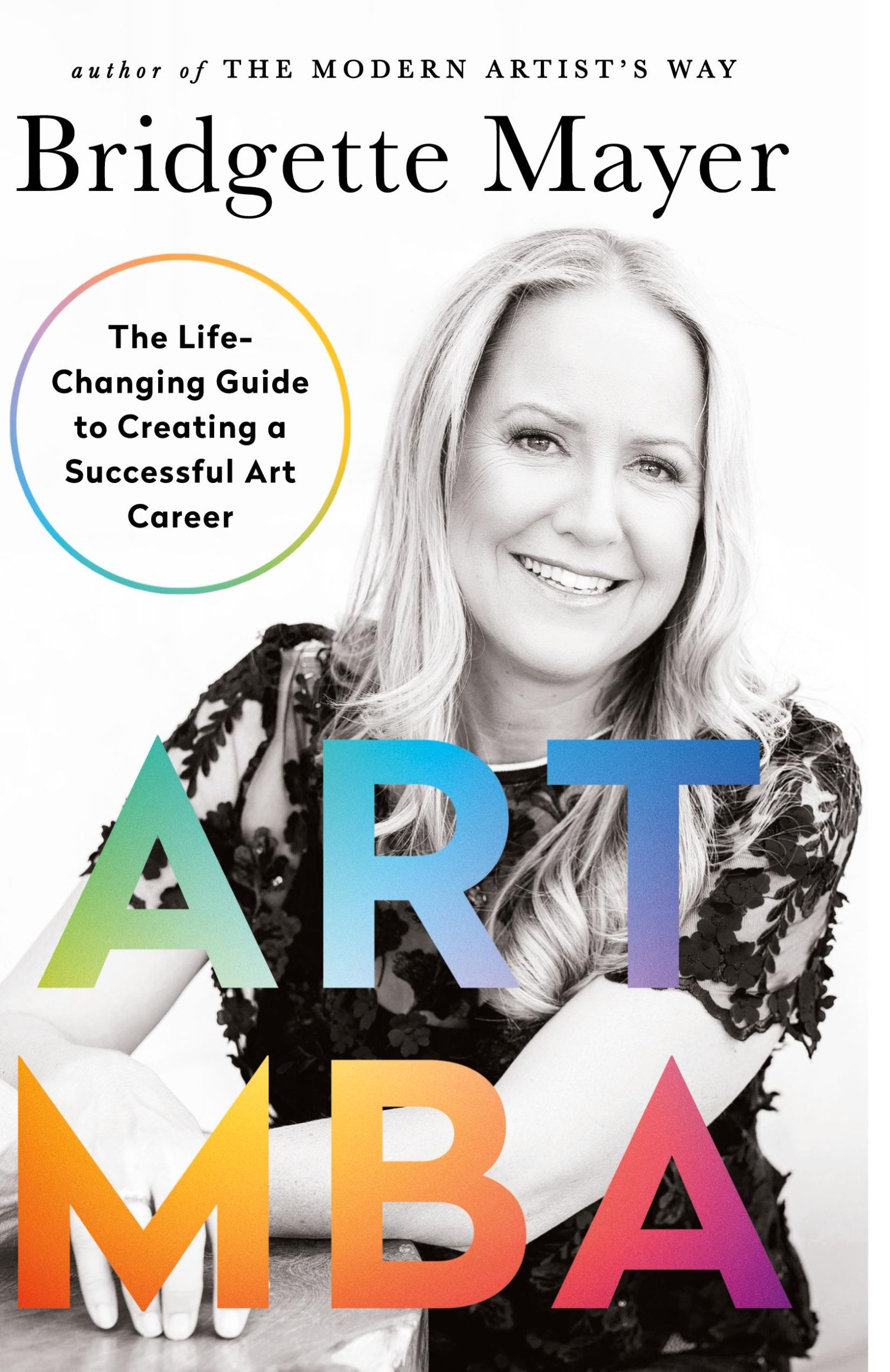 Cover: 9781734403732 | Art MBA | The Life-Changing Guide to Creating a Successful art Career