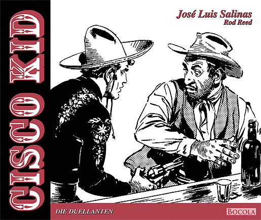 Cover: 9783946842705 | Cisco Kid - Die Duellanten | José Luis Salinas | Buch | 88 S. | 2021