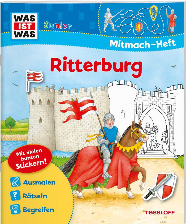 Cover: 9783788675646 | WAS IST WAS Junior Mitmach-Heft Ritterburg | Spiele, Rätsel, Sticker