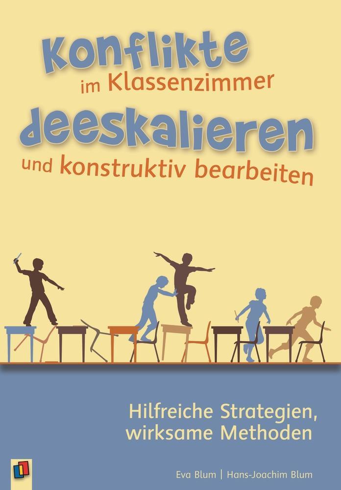 Cover: 9783834629166 | Konflikte im Klassenzimmer deeskalieren und konstruktiv bearbeiten