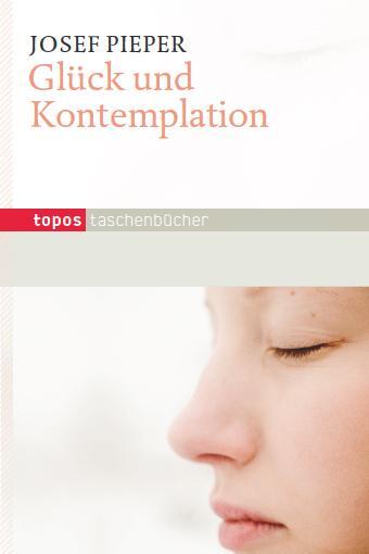 Cover: 9783836707664 | Glück und Kontemplation | Josef Pieper | Taschenbuch | 96 S. | Deutsch