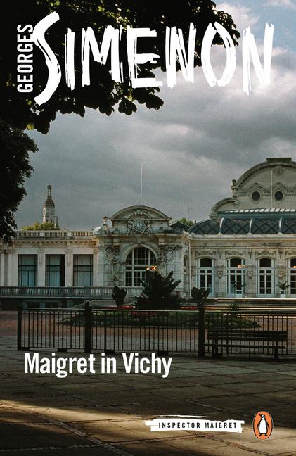 Cover: 9780241304211 | Maigret in Vichy | Georges Simenon | Taschenbuch | Englisch | 2020