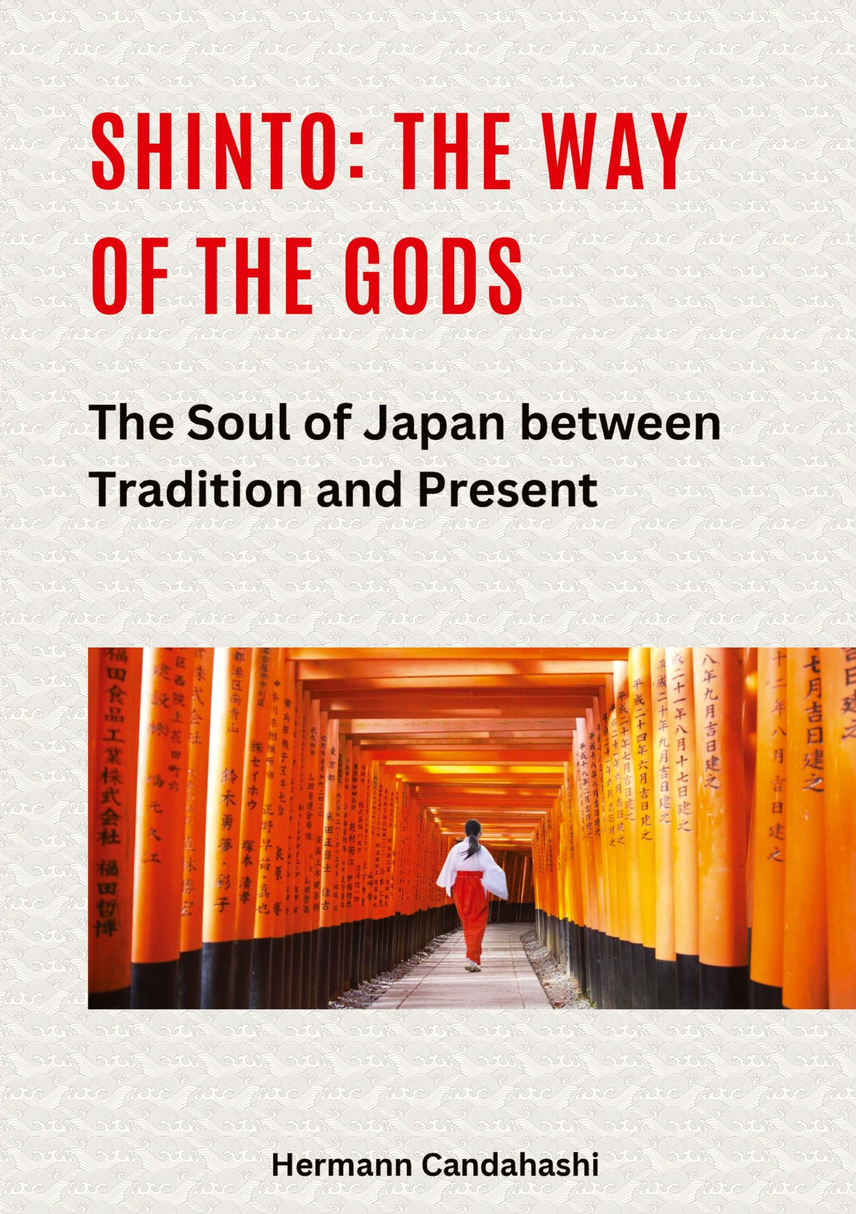 Cover: 9783384440976 | Shinto: The Way of the Gods II | Hermann Candahashi | Taschenbuch