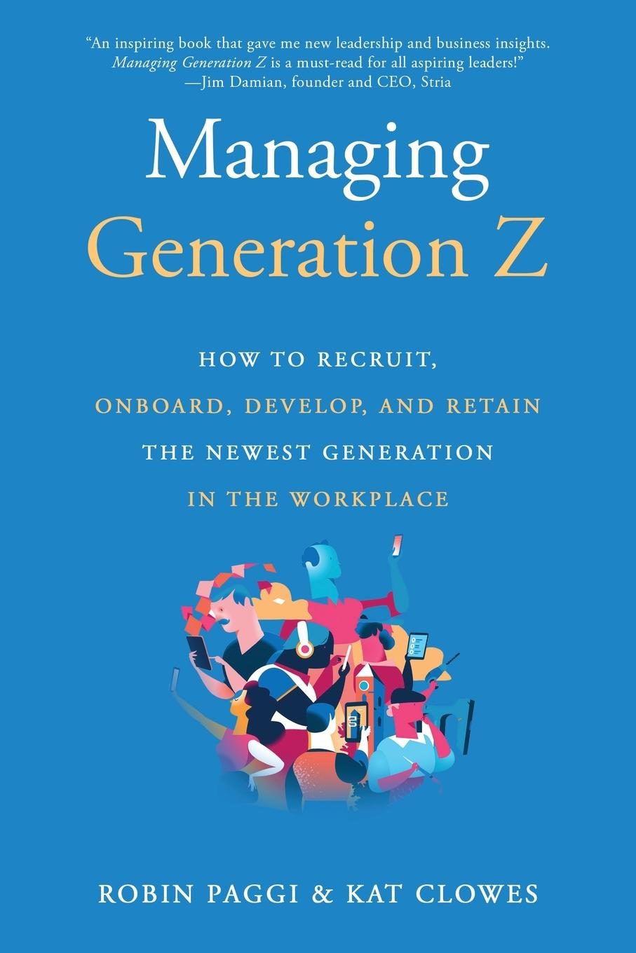 Cover: 9781610354004 | Managing Generation Z | Robin Paggi | Taschenbuch | Paperback | 2021