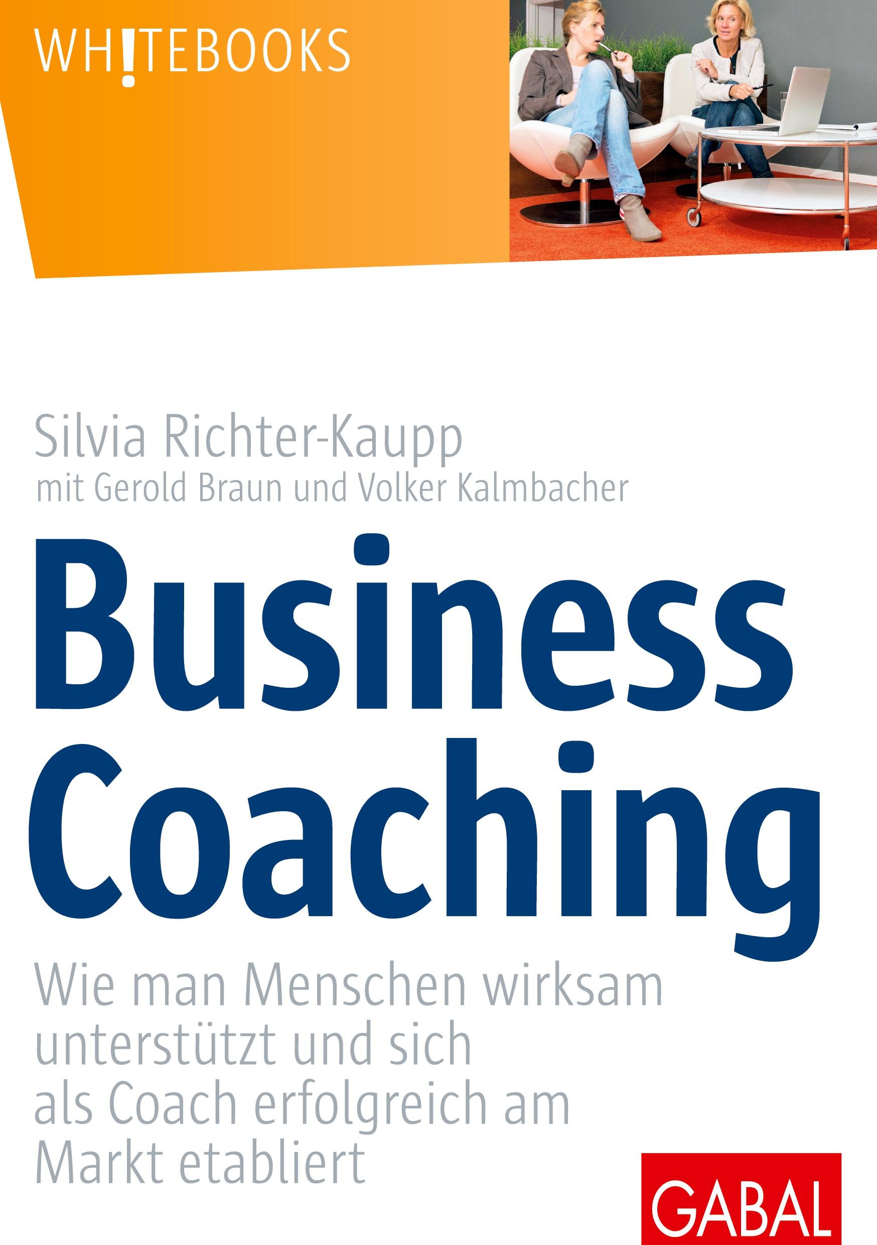 Cover: 9783869366005 | Business Coaching | Silvia Richter-Kaupp (u. a.) | Buch | 312 S.