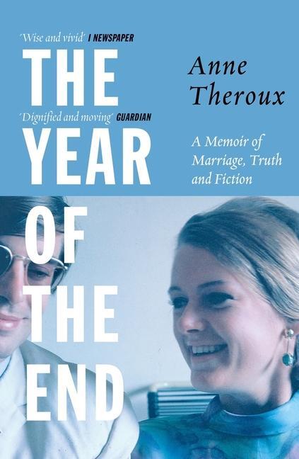 Cover: 9781785788239 | The Year of the End | A Memoir of Marriage, Truth and Fiction | Buch