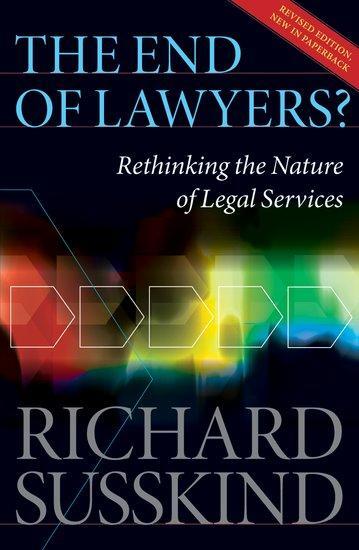 Cover: 9780199593613 | The End of Lawyers? | Rethinking the nature of legal services | Obe