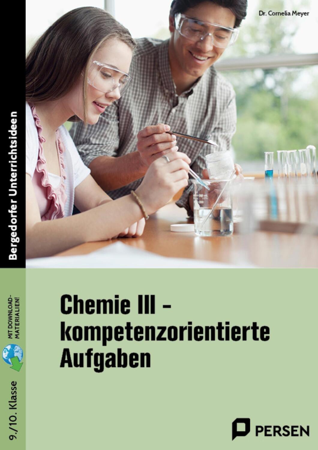 Cover: 9783403211143 | Chemie III - kompetenzorientierte Aufgaben | (9. und 10. Klasse)