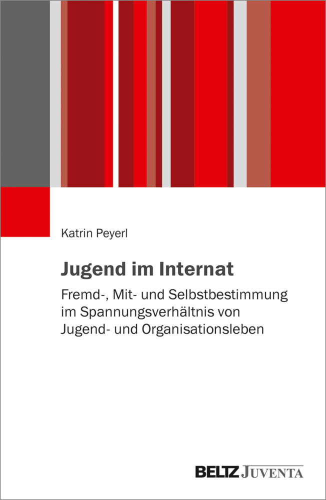 Cover: 9783779963608 | Jugend im Internat | Katrin Peyerl | Taschenbuch | 354 S. | Deutsch