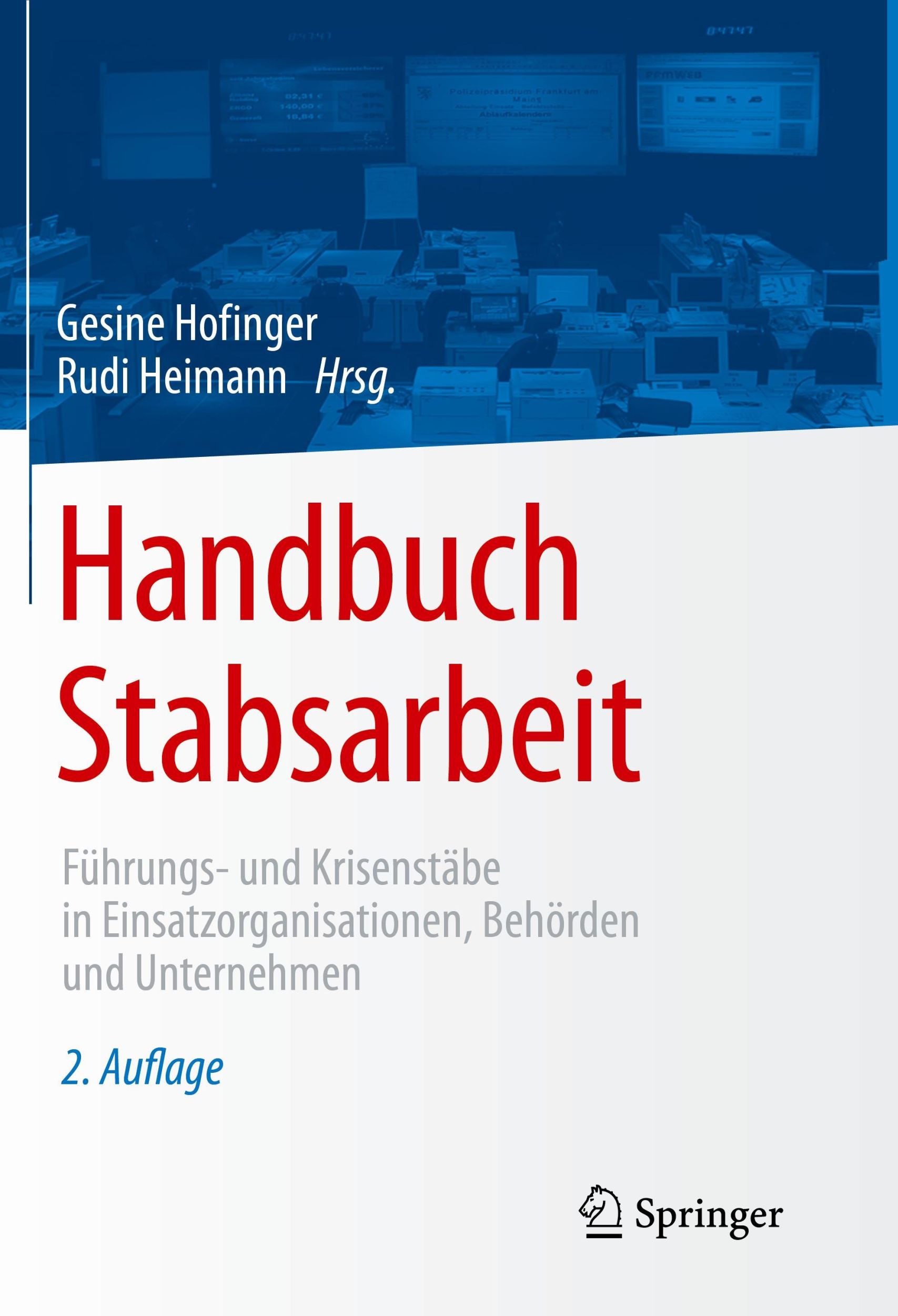 Cover: 9783662630341 | Handbuch Stabsarbeit | Rudi Heimann (u. a.) | Buch | XXXVIII | Deutsch