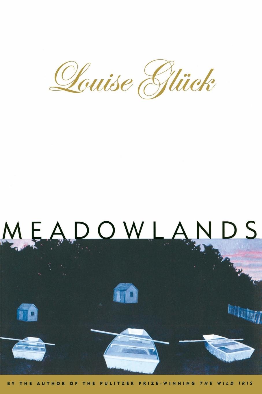 Cover: 9780880015066 | Meadowlands | Louise Gluck | Taschenbuch | XII | Englisch | 1997