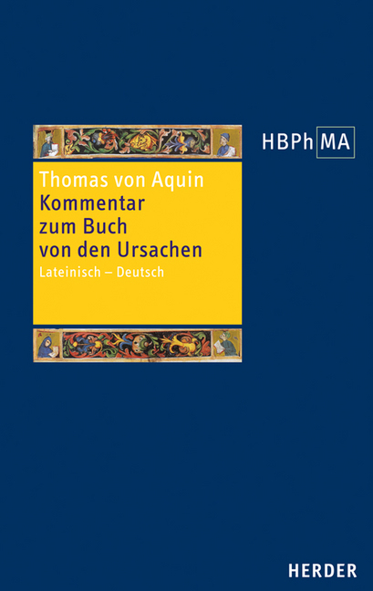 Cover: 9783451376016 | Expositio super Librum de causis. Kommentar zum Buch von den Ursachen