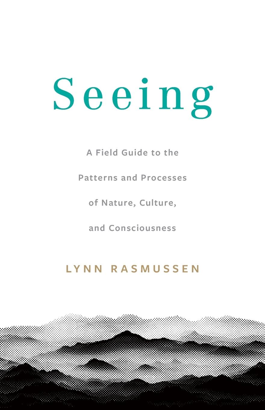 Cover: 9798990198708 | Seeing | Lynn Rasmussen | Taschenbuch | Paperback | Englisch | 2024