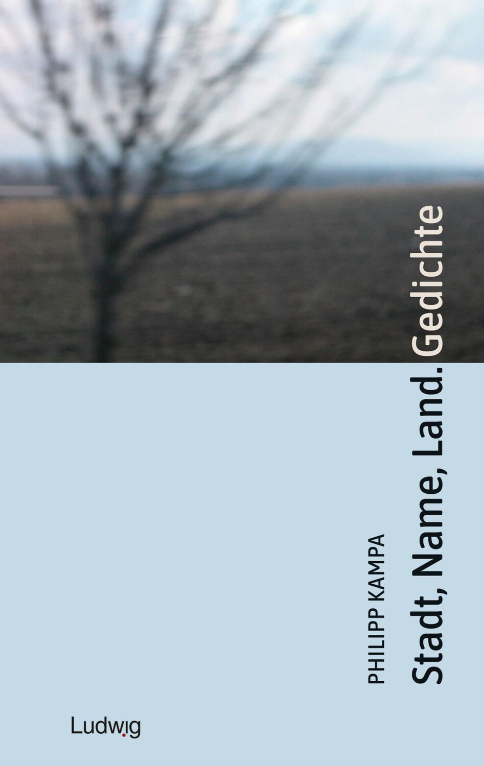 Cover: 9783869354446 | Stadt, Name, Land. Gedichte | Philipp Kampa | Taschenbuch | 144 S.