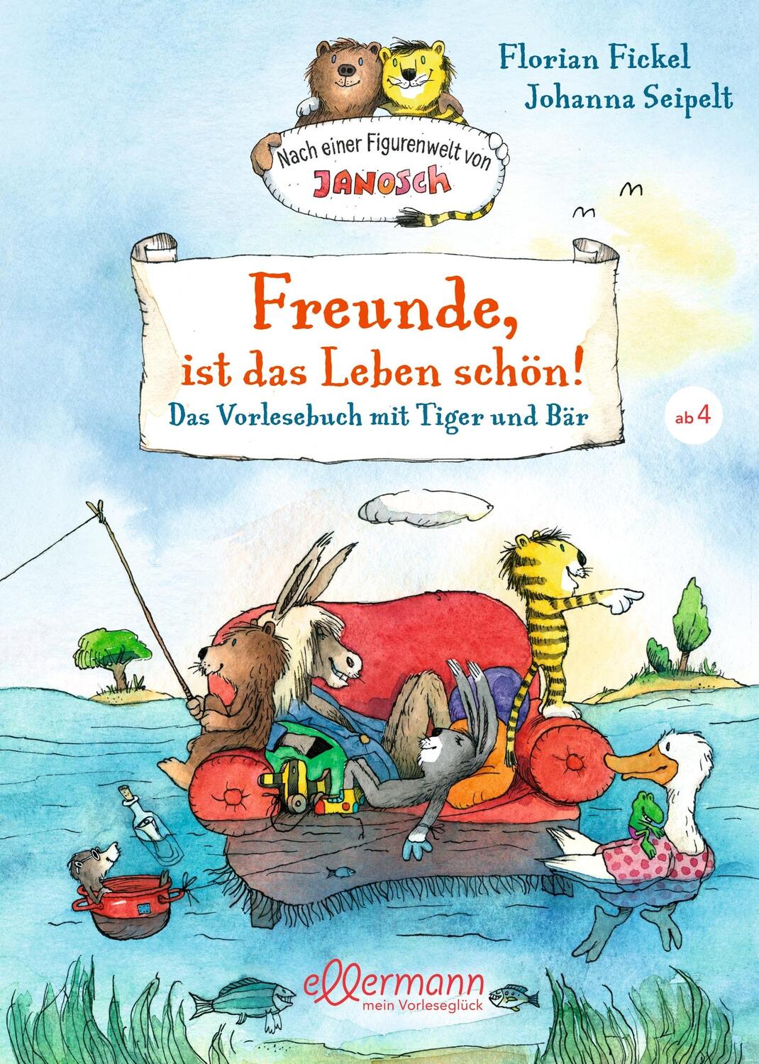 Cover: 9783770700950 | Freunde, ist das Leben schön! Das Vorlesebuch mit Tiger und Bär | Buch