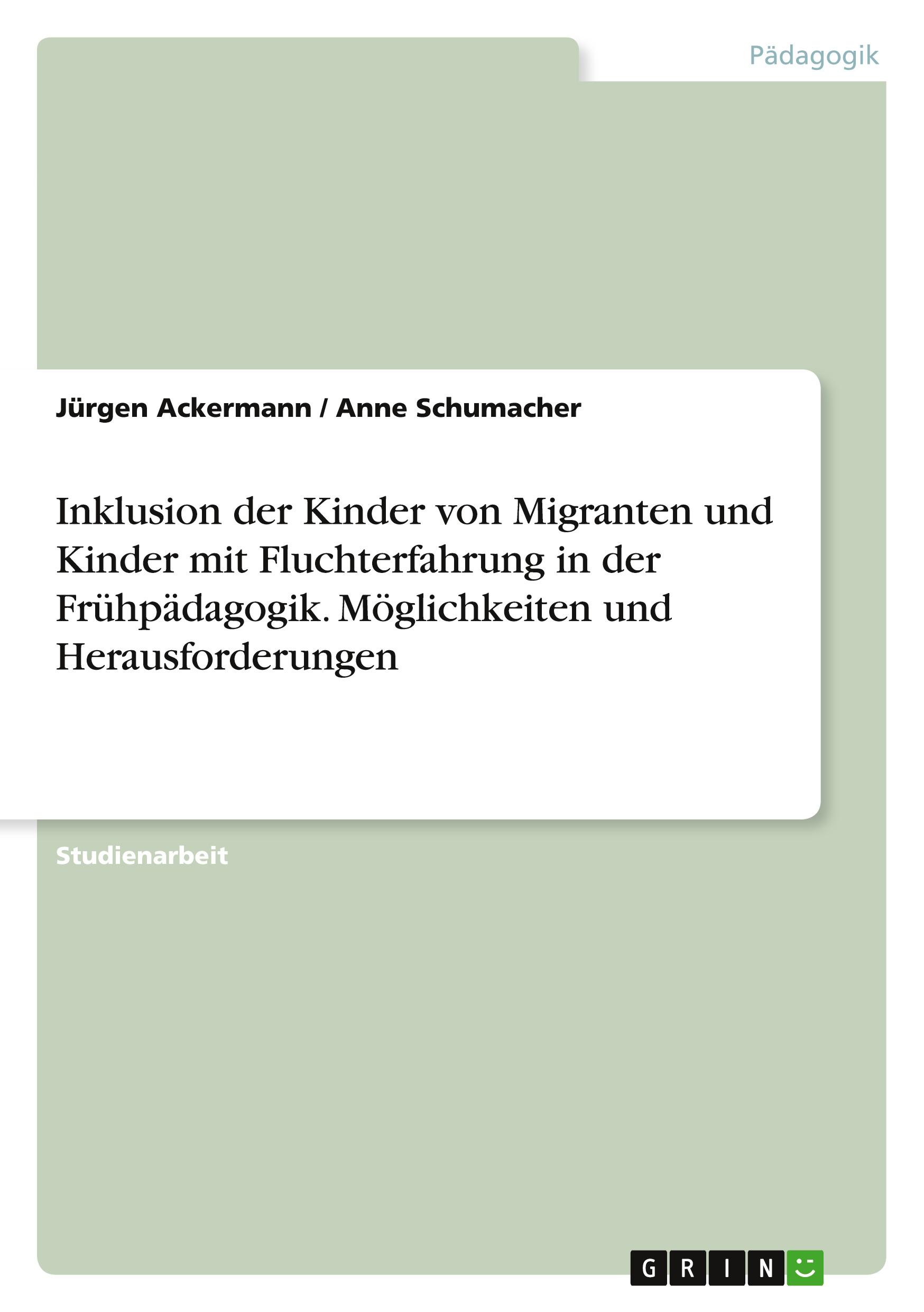 Cover: 9783668690882 | Inklusion der Kinder von Migranten und Kinder mit Fluchterfahrung...