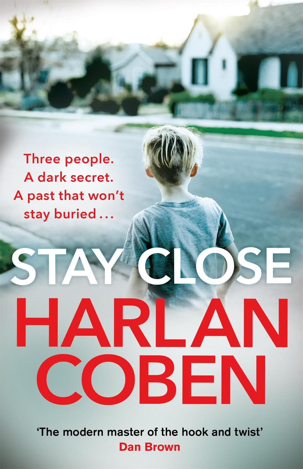 Cover: 9781409189244 | Stay Close | NOW A MAJOR NETFLIX SHOW | Harlan Coben | Taschenbuch