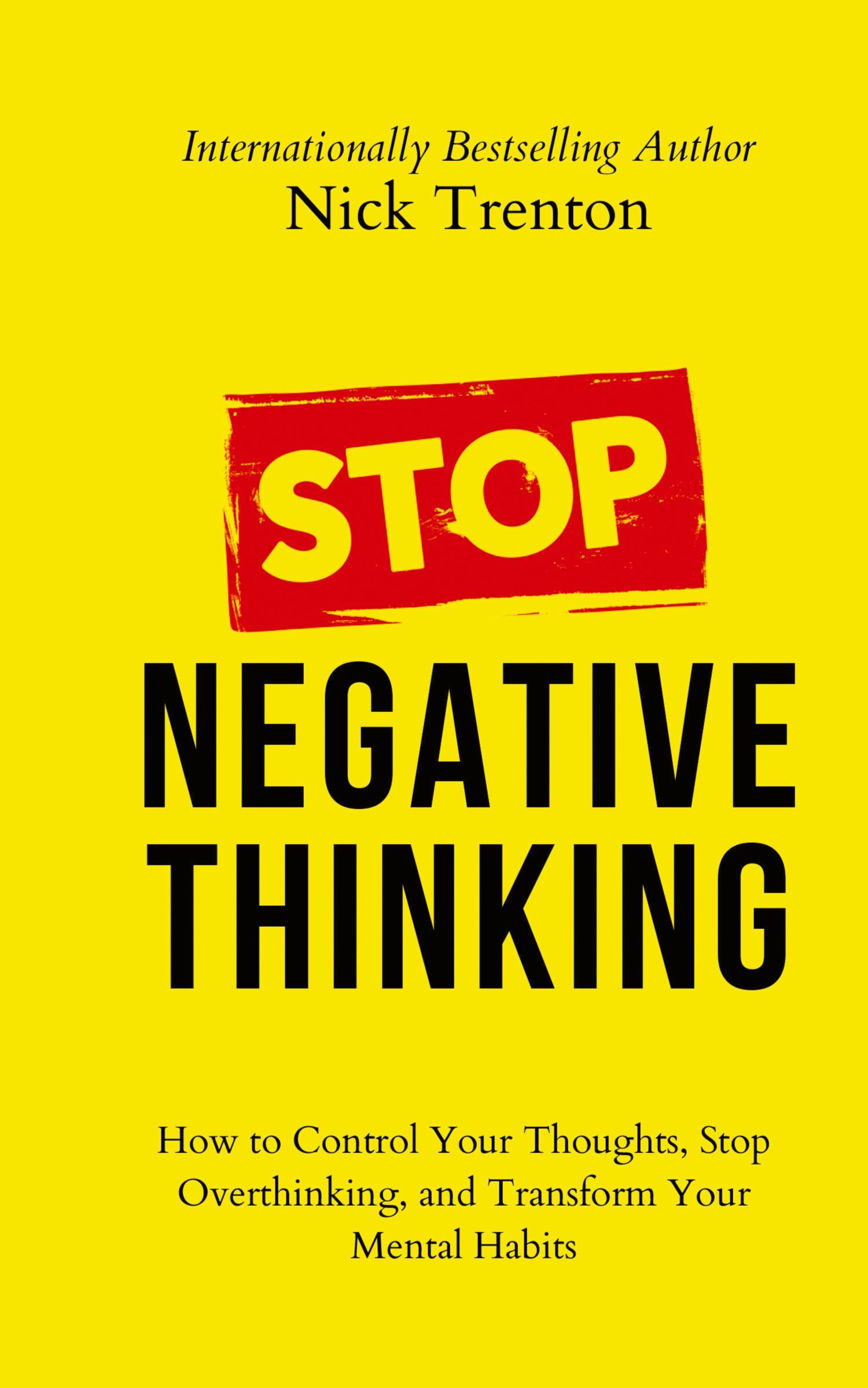 Cover: 9781647434502 | Stop Negative Thinking | Nick Trenton | Buch | Englisch | 2023