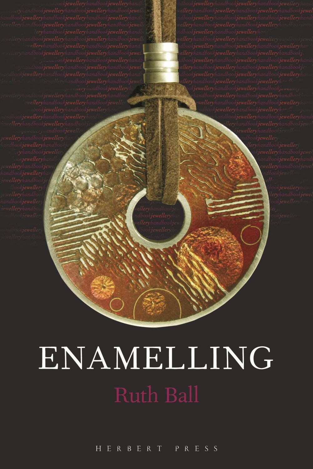 Cover: 9781912217458 | Enamelling | Ruth Ball | Taschenbuch | Kartoniert / Broschiert | 2018