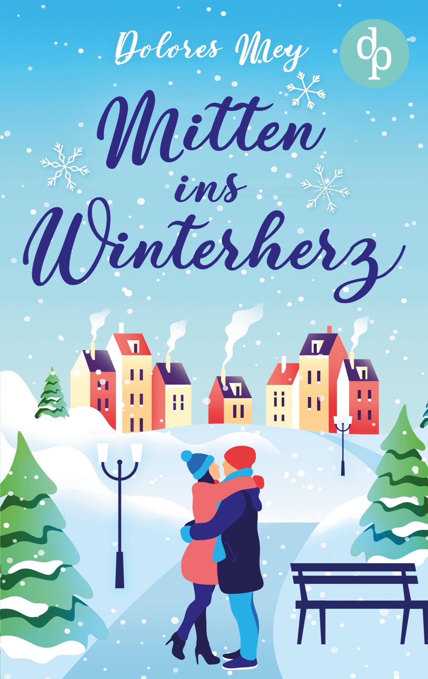 Cover: 9783987780387 | Mitten ins Winterherz | Dolores Mey | Taschenbuch | Paperback | 232 S.