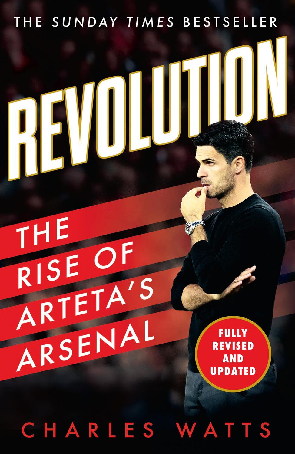 Cover: 9780008646516 | Revolution | The Rise of Arteta's Arsenal | Charles Watts | Buch