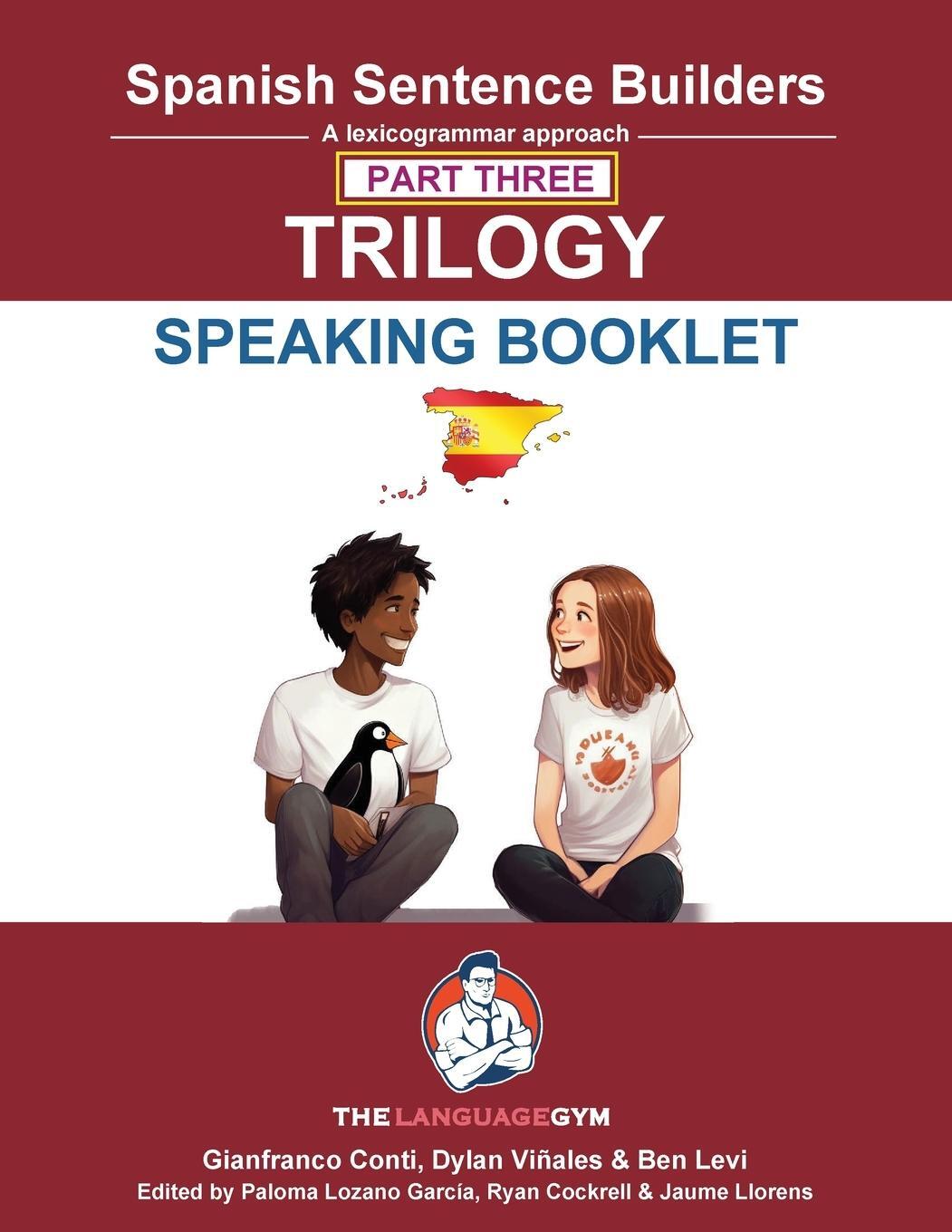 Cover: 9783911386173 | Spanish SENTENCE BUILDERS TRILOGY PART 3 - A SPEAKING BOOKLET | Buch