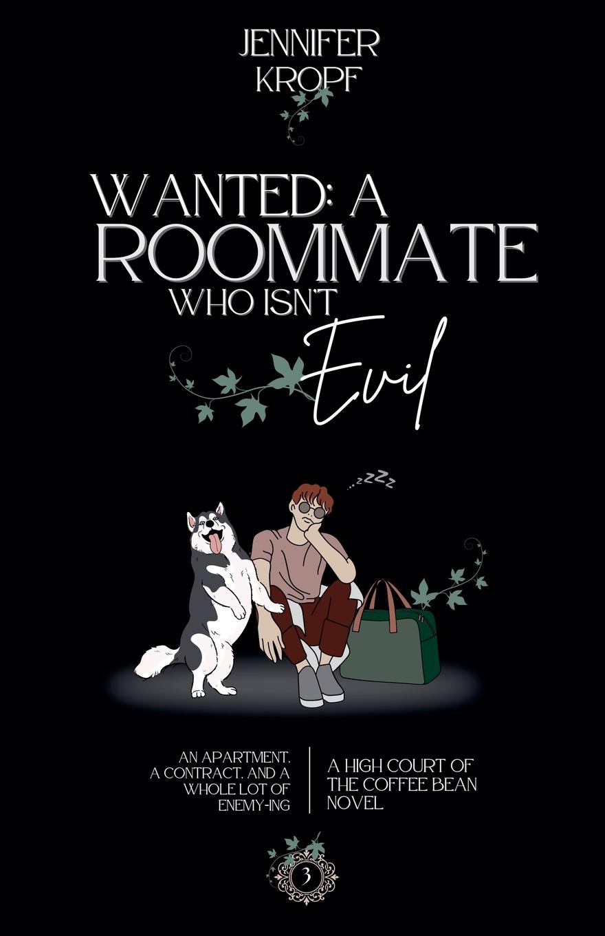 Cover: 9781990555398 | Wanted | A Roommate Who Isn't Evil | Jennifer Kropf | Taschenbuch