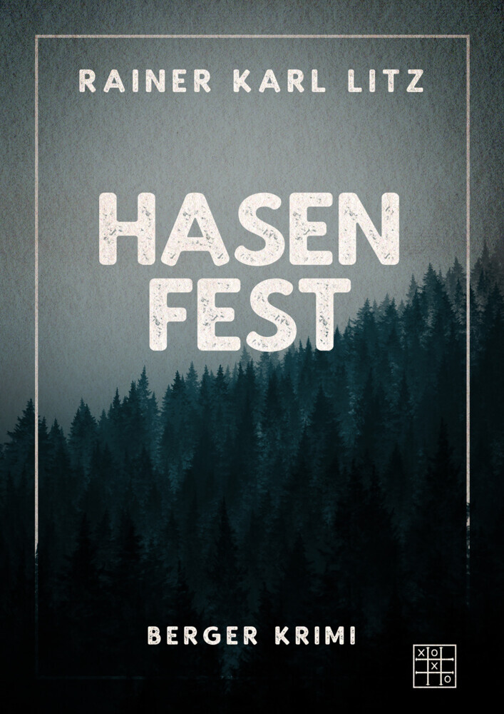 Cover: 9783967522044 | Hasenfest | Rainer Karl Litz | Taschenbuch | 280 S. | Deutsch | 2021