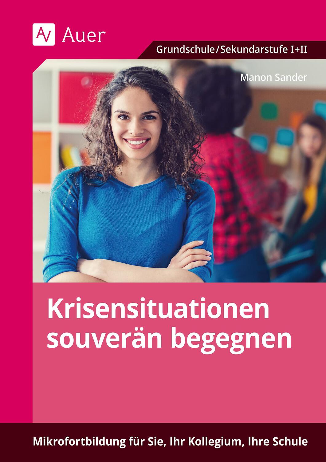 Cover: 9783403084891 | Krisensituationen souverän begegnen | Manon Sander | Bundle | E-Bundle