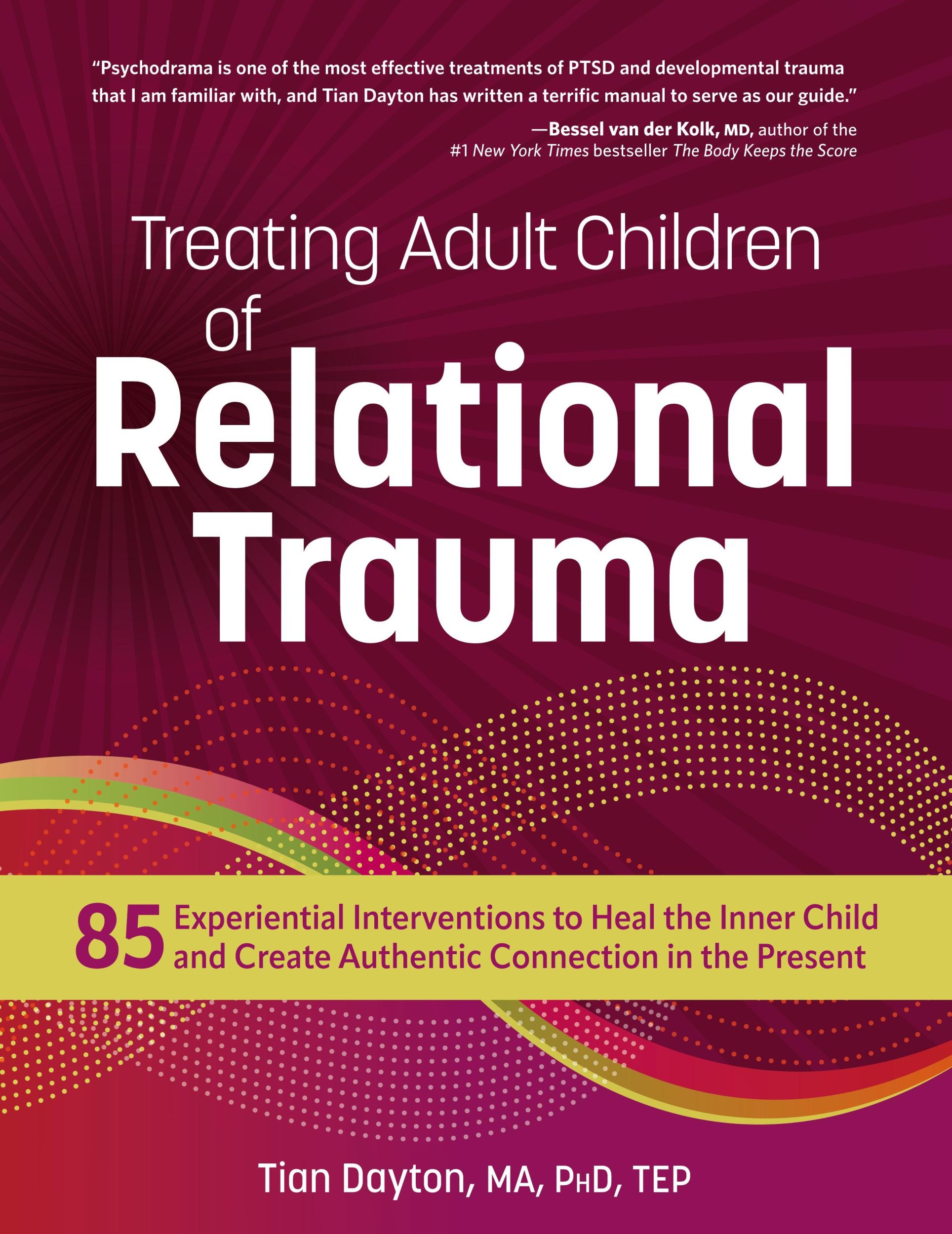 Cover: 9781683735700 | Treating Adult Children of Relational Trauma | Tian Dayton | Buch