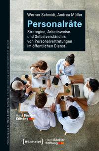 Cover: 9783837676426 | Personalräte | Werner Schmidt (u. a.) | Taschenbuch | 282 S. | Deutsch