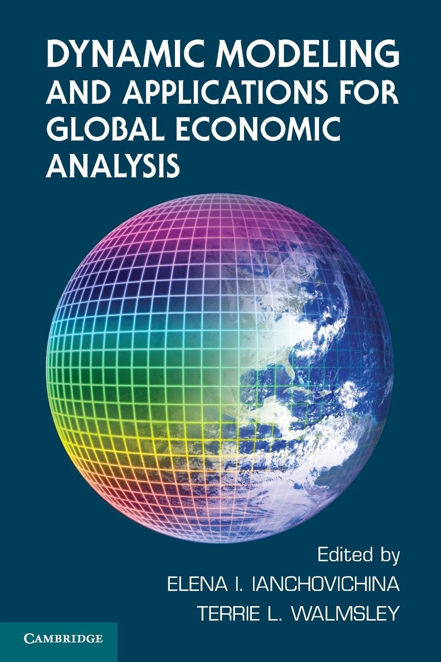 Cover: 9781107002432 | Dynamic Modeling and Applications for Global Economic Analysis | Buch