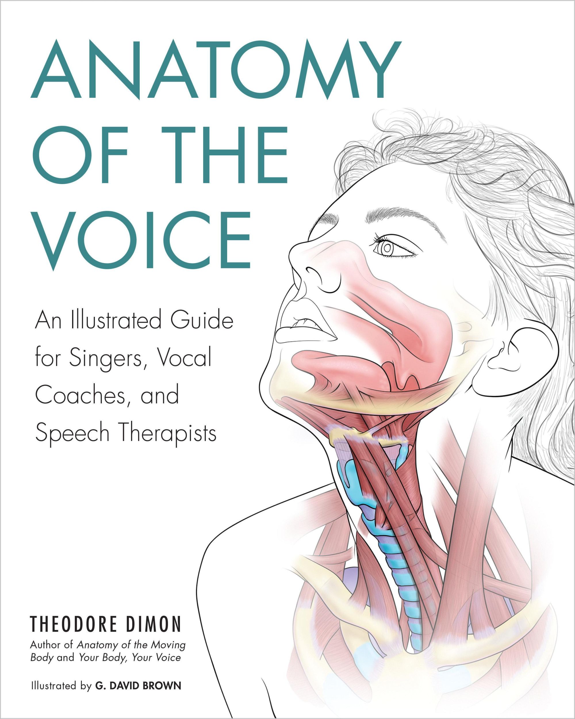 Cover: 9781623171971 | Anatomy of the Voice | G. David Brown (u. a.) | Taschenbuch | Englisch