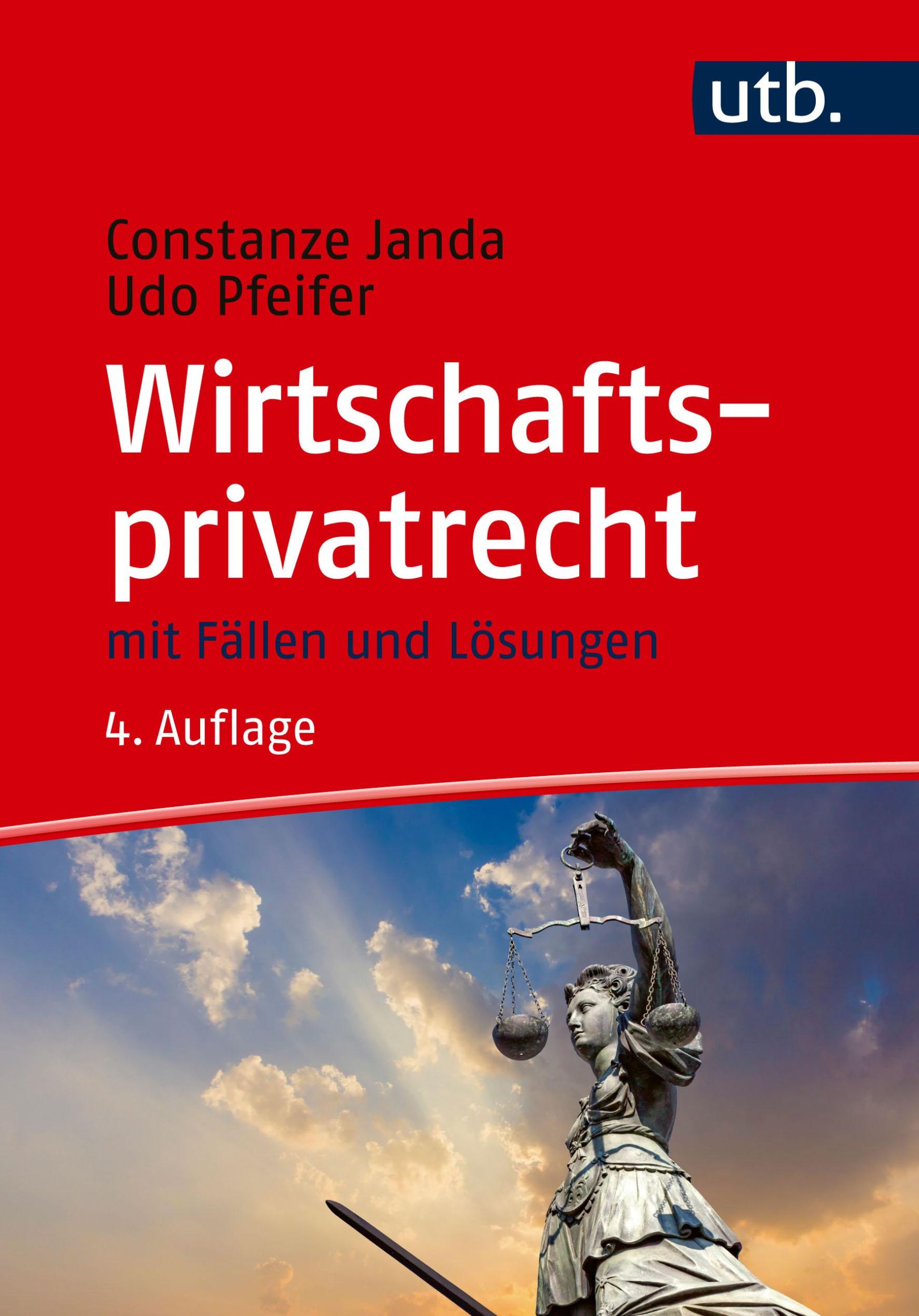 Cover: 9783825262532 | Wirtschaftsprivatrecht | mit Fällen und Lösungen | Janda (u. a.) | UTB