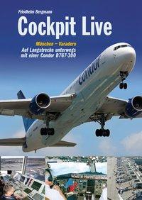 Cover: 9783925505942 | Cockpit Live | Friedhelm Bergmann | Buch | Gebunden | Deutsch | 2010