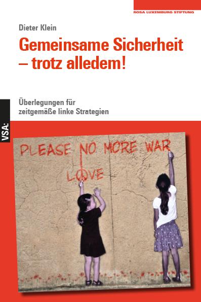 Cover: 9783964882134 | Gemeinsame Sicherheit - trotz alledem | Dieter Klein | Taschenbuch