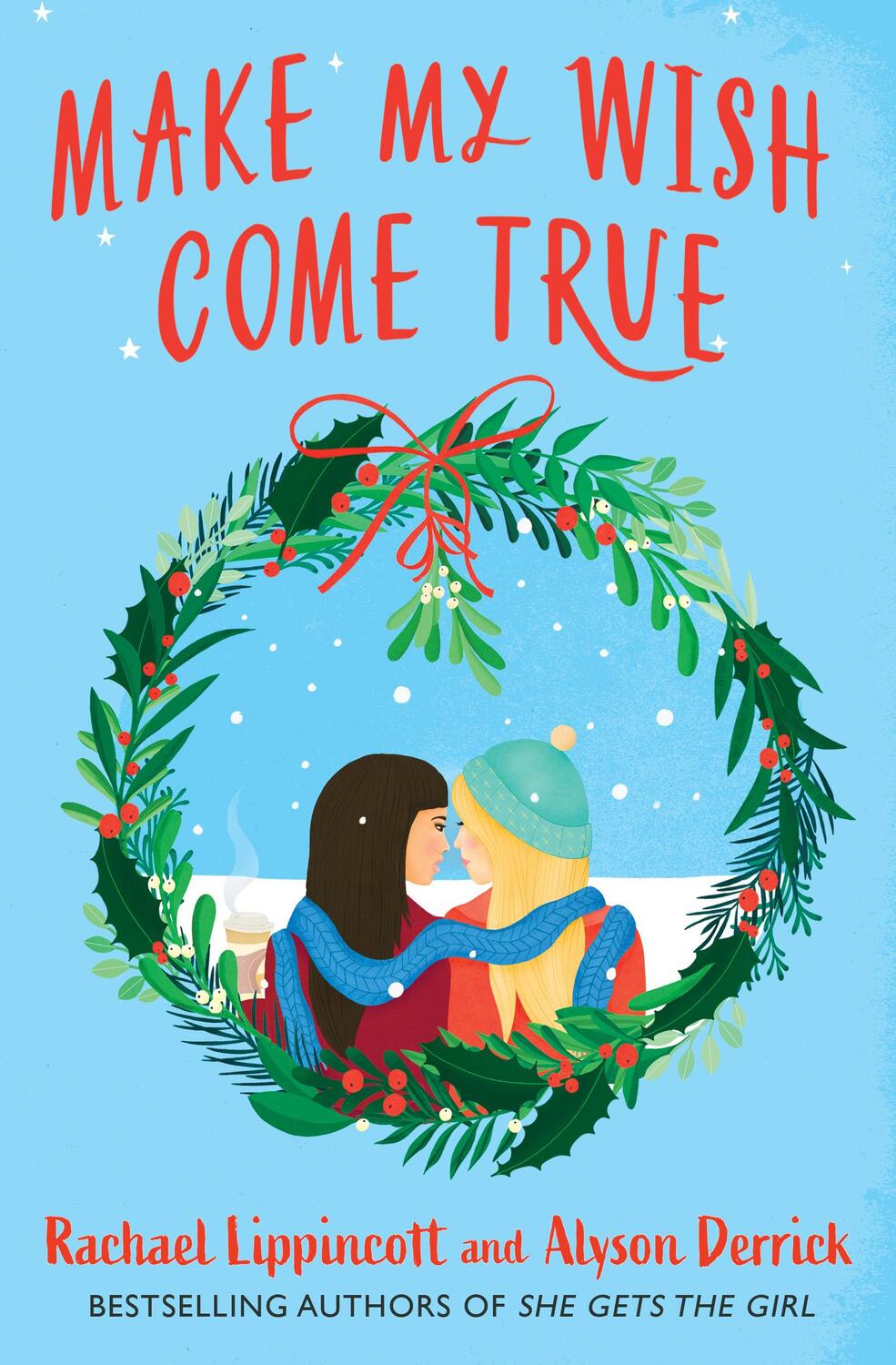 Cover: 9781398529243 | Make My Wish Come True | Rachael Lippincott (u. a.) | Taschenbuch