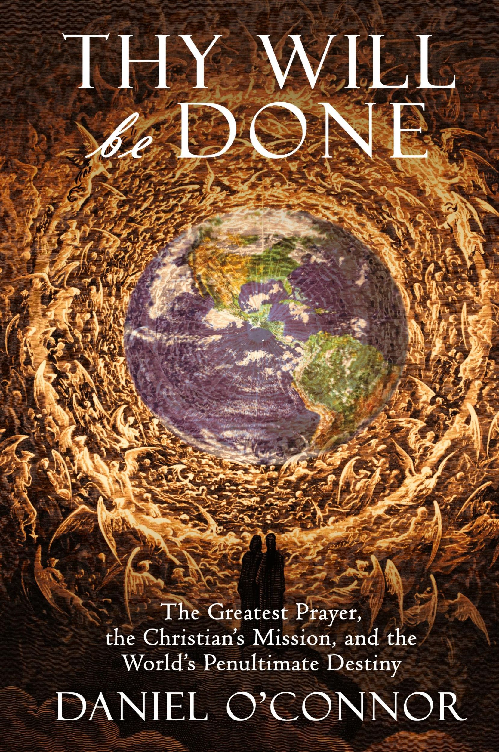 Cover: 9781957168005 | Thy Will Be Done | Daniel O'Connor | Taschenbuch | Englisch | 2021